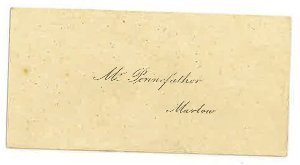 Calling card of Kingsmill Pennefather or possibly his father, Richard Lloyd Pennefather in the old style, just his name and his residence, Marlow in County Tipperary